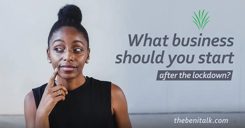 What business should you start after lockdown?